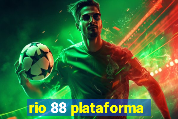 rio 88 plataforma